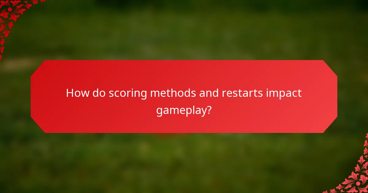 How do scoring methods and restarts impact gameplay?
